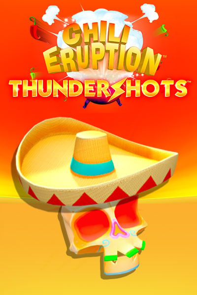 Chili Eruption Thundershots